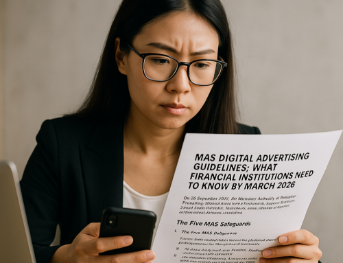 MAS Digital Advertising Guidelines: What Financial Institutions Need to Know by March 2026